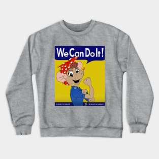 We Can Do It! Crewneck Sweatshirt